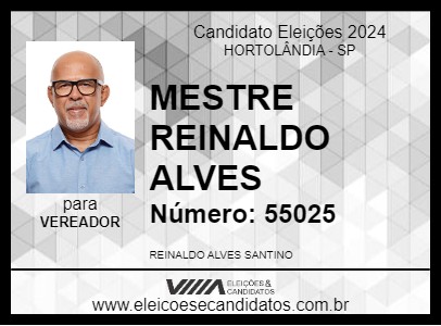 Candidato MESTRE REINALDO ALVES 2024 - HORTOLÂNDIA - Eleições