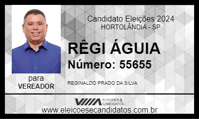 Candidato RÊGI ÁGUIA 2024 - HORTOLÂNDIA - Eleições