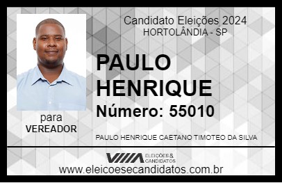 Candidato PAULO HENRIQUE 2024 - HORTOLÂNDIA - Eleições