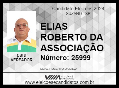 Candidato ELIAS ROBERTO DA ASSOCIAÇÃO 2024 - SUZANO - Eleições