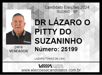 Candidato DR LÁZARO O PITTY DO SUZANINHO 2024 - SUZANO - Eleições