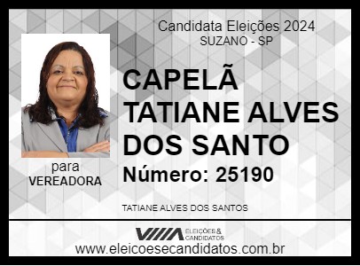 Candidato CAPELÃ TATIANE ALVES DOS SANTO 2024 - SUZANO - Eleições