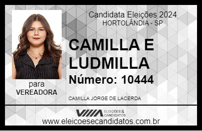 Candidato CAMILLA E LUDMILLA 2024 - HORTOLÂNDIA - Eleições