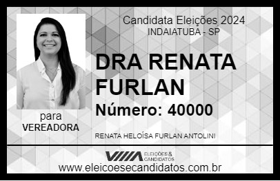 Candidato DRA RENATA FURLAN 2024 - INDAIATUBA - Eleições