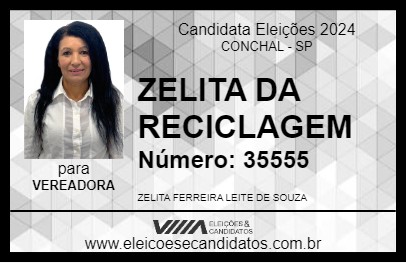 Candidato ZELITA DA RECICLAGEM 2024 - CONCHAL - Eleições