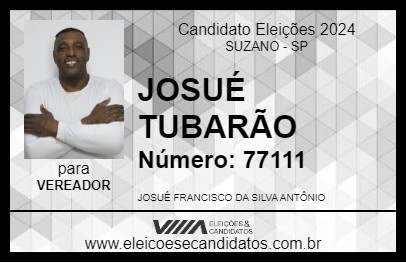 Candidato JOSUÉ TUBARÃO 2024 - SUZANO - Eleições