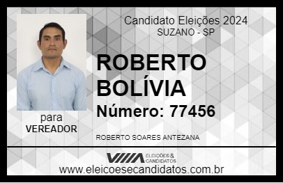 Candidato ROBERTO BOLÍVIA 2024 - SUZANO - Eleições