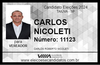 Candidato CARLOS NICOLETI 2024 - TAIÚVA - Eleições