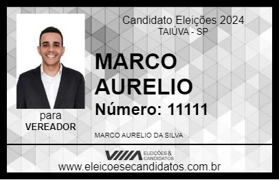 Candidato MARCO AURELIO 2024 - TAIÚVA - Eleições