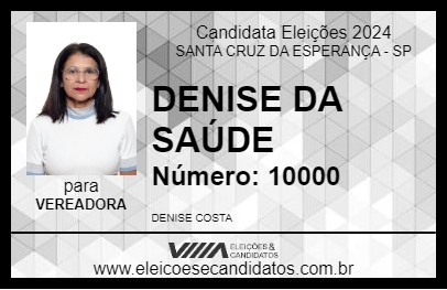 Candidato DENISE DA SAÚDE 2024 - SANTA CRUZ DA ESPERANÇA - Eleições