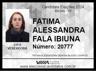 Candidato FATIMA ALESSANDRA FALA IBIUNA 2024 - IBIÚNA - Eleições