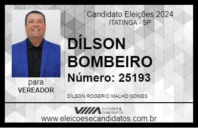 Candidato DÍLSON BOMBEIRO 2024 - ITATINGA - Eleições