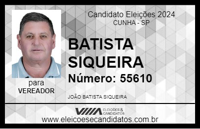 Candidato BATISTA SIQUEIRA 2024 - CUNHA - Eleições