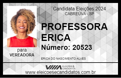 Candidato PROFESSORA ERICA 2024 - CABREÚVA - Eleições