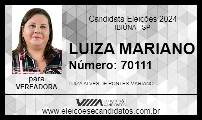 Candidato LUIZA MARIANO 2024 - IBIÚNA - Eleições