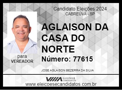 Candidato AGLAILSON DA CASA DO NORTE 2024 - CABREÚVA - Eleições