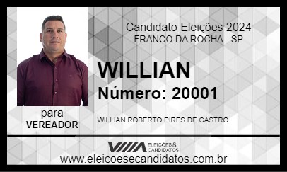 Candidato WILLIAN 2024 - FRANCO DA ROCHA - Eleições