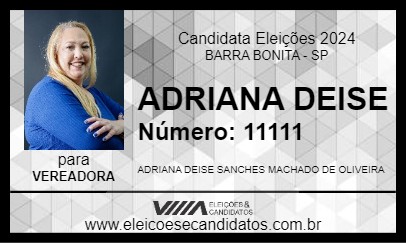 Candidato ADRIANA DEISE 2024 - BARRA BONITA - Eleições