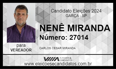 Candidato NENÊ MIRANDA 2024 - GARÇA - Eleições