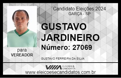 Candidato GUSTAVO JARDINEIRO 2024 - GARÇA - Eleições