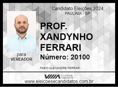 Candidato PROF. XANDYNHO FERRARI 2024 - PAULÍNIA - Eleições