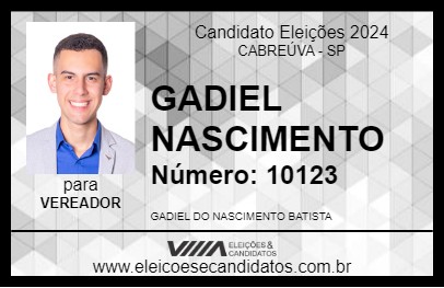 Candidato GADIEL NASCIMENTO 2024 - CABREÚVA - Eleições