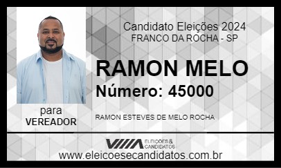 Candidato RAMON MELO 2024 - FRANCO DA ROCHA - Eleições