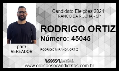 Candidato RODRIGO ORTIZ 2024 - FRANCO DA ROCHA - Eleições