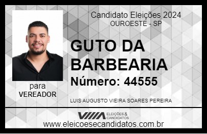 Candidato GUTO DA BARBEARIA 2024 - OUROESTE - Eleições