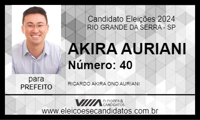 Candidato AKIRA AURIANI 2024 - RIO GRANDE DA SERRA - Eleições