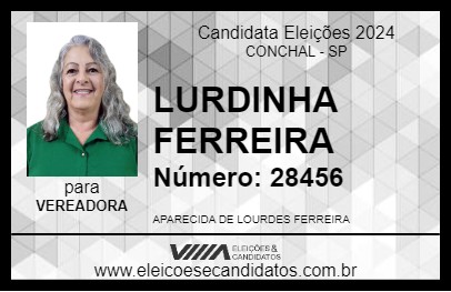 Candidato LURDINHA FERREIRA 2024 - CONCHAL - Eleições