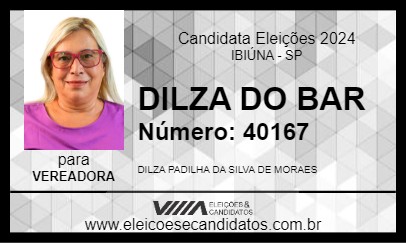 Candidato DILZA DO BAR 2024 - IBIÚNA - Eleições