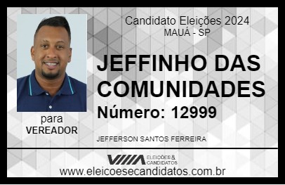 Candidato JEFFINHO DAS COMUNIDADES 2024 - MAUÁ - Eleições