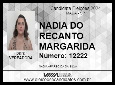 Candidato NADIA DO RECANTO MARGARIDA 2024 - MAUÁ - Eleições