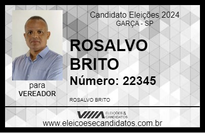 Candidato ROSALVO BRITO 2024 - GARÇA - Eleições