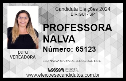 Candidato PROFESSORA NALVA 2024 - BIRIGUI - Eleições