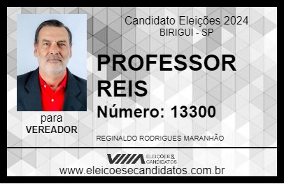 Candidato PROFESSOR REIS 2024 - BIRIGUI - Eleições