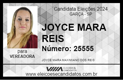 Candidato JOYCE MARA REIS 2024 - GARÇA - Eleições