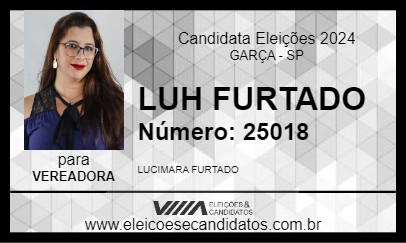 Candidato LUH FURTADO 2024 - GARÇA - Eleições