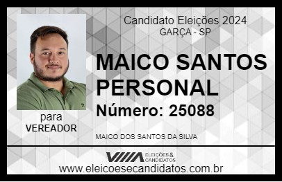 Candidato MAICO SANTOS PERSONAL 2024 - GARÇA - Eleições