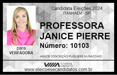 Candidato PROFESSORA JANICE PIERRE 2024 - ITANHAÉM - Eleições