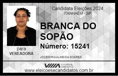 Candidato BRANCA DO SOPÃO 2024 - ITANHAÉM - Eleições