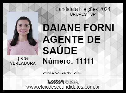 Candidato DAIANE FORNI  AGENTE DE SAÚDE 2024 - URUPÊS - Eleições