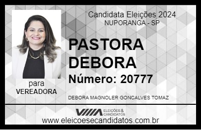 Candidato PASTORA DEBORA 2024 - NUPORANGA - Eleições