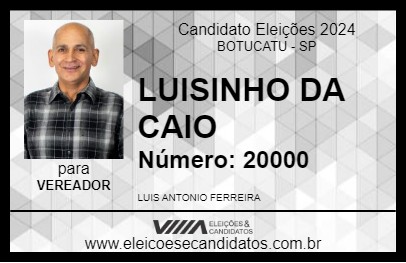 Candidato LUISINHO DA CAIO 2024 - BOTUCATU - Eleições