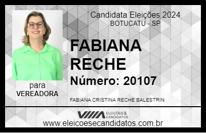 Candidato FABIANA RECHE 2024 - BOTUCATU - Eleições