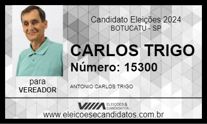 Candidato CARLOS TRIGO 2024 - BOTUCATU - Eleições