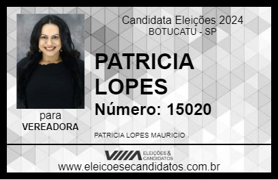 Candidato PATRICIA LOPES 2024 - BOTUCATU - Eleições