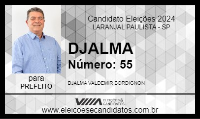 Candidato DJALMA 2024 - LARANJAL PAULISTA - Eleições