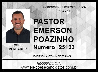 Candidato PASTOR EMERSON POAZINHO 2024 - POÁ - Eleições